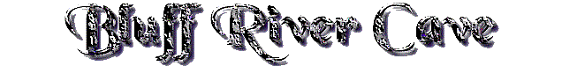 bluffrvrcave.gif (10349 bytes)